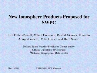 New SWPC “Ionosphere” Products: in transition or proposed