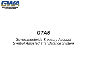 GTAS Governmentwide Treasury Account Symbol Adjusted Trial Balance System