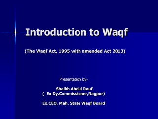 Introduction to Waqf (The Waqf Act, 1995 with amended Act 2013)