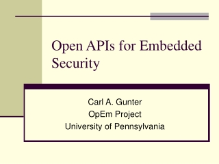 Open APIs for Embedded Security