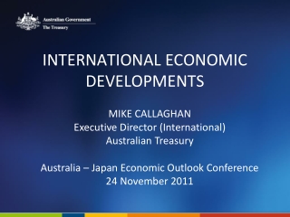 INTERNATIONAL ECONOMIC DEVELOPMENTS