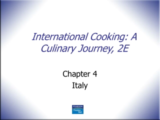 International Cooking: A Culinary Journey, 2E