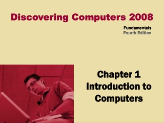 Chapter 1 Introduction to Computers