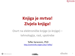 Knjiga je mrtva! Zivjela knjiga!