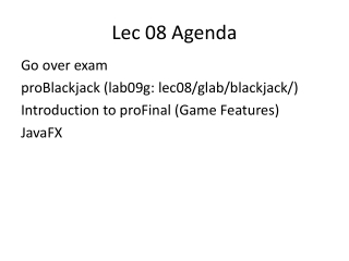 Lec 08 Agenda