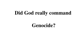 Did God really command  Genocide?