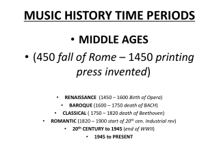 MUSIC HISTORY TIME PERIODS