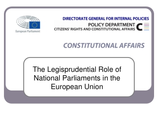 The Legisprudential Role of  National Parliaments in the  European Union