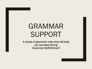 Grammar support