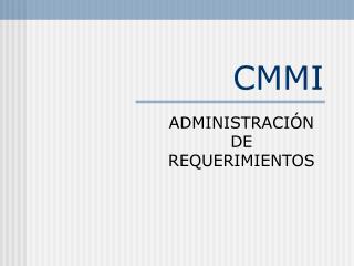 CMMI