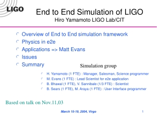 End to End Simulation of LIGO Hiro Yamamoto LIGO Lab/CIT