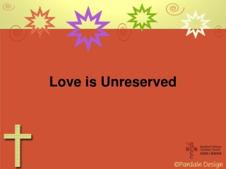 Love is Unreserved