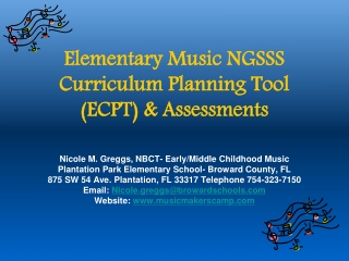 Elementary Music NGSSS Curriculum Planning Tool (ECPT) &amp; Assessments