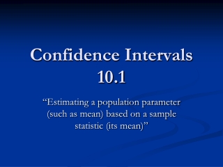 Confidence Intervals 10.1