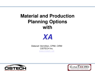 Material and Production  Planning Options with XA