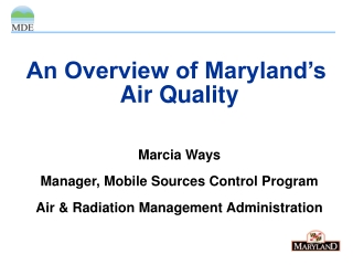 An Overview of Maryland’s  Air Quality