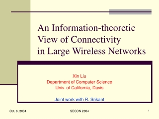 An Information-theoretic View of Connectivity  in Large Wireless Networks