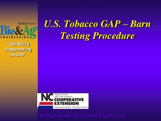 U.S. Tobacco GAP – Barn Testing Procedure