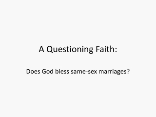 A Questioning Faith: