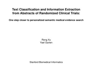 Text Classification and Information Extraction from Abstracts of Randomized Clinical Trials: