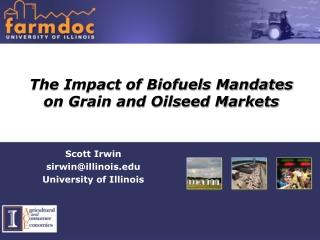 The Impact of Biofuels Mandates on Grain and Oilseed Markets