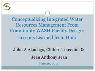 Conceptualizing Integrated Water Resources Management From Community WASH Facility Design: