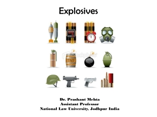 Explosives