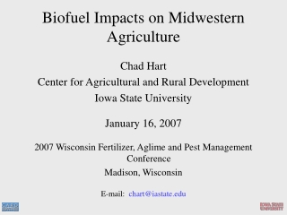 Biofuel Impacts on Midwestern Agriculture