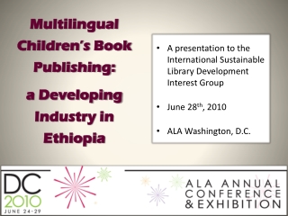 Multilingual Children’s Book Publishing:  a Developing Industry in Ethiopi a