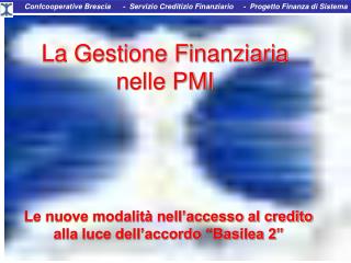 La Gestione Finanziaria nelle PMI