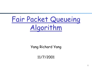 Fair Packet Queueing Algorithm