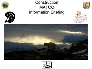 Construction MATOC Information Briefing