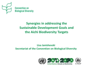 Lisa  Janishevski Secretariat of the Convention on Biological Diversity