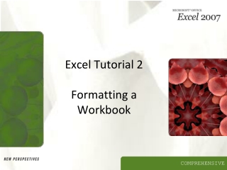 Excel Tutorial 2 Formatting a Workbook