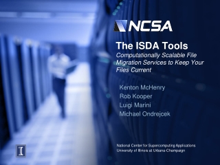 The ISDA Tools  Computationally Scalable File Migration Services to Keep Your Files Current