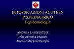 INTOSSICAZIONI ACUTE IN P.S.PEDIATRICO l epidemiologia