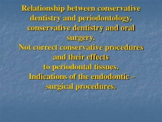 Endodontics is an important discipline in dentistry with a high sucess rate