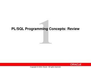 PL/SQL Programming Concepts: Review