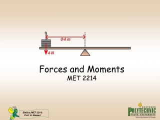 Forces and Moments MET 2214