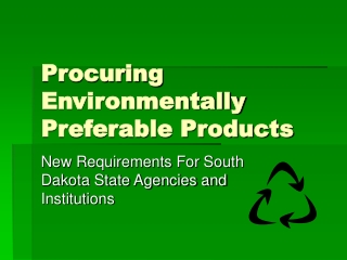 Procuring Environmentally Preferable Products