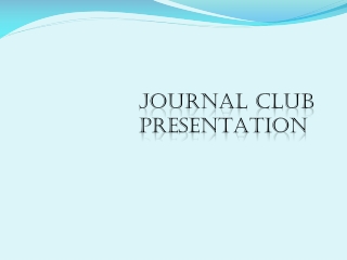 Journal club presentation