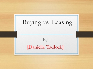 Buying vs. Leasing