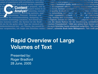 Rapid Overview of Large Volumes of Text