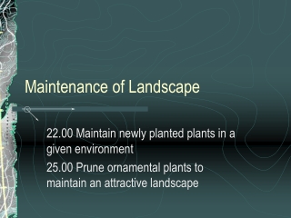 Maintenance of Landscape