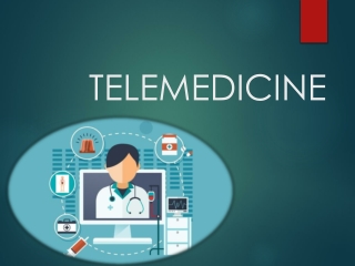 TELEMEDICINE