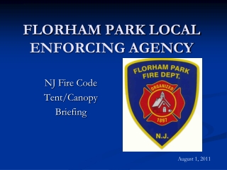 FLORHAM PARK LOCAL ENFORCING AGENCY