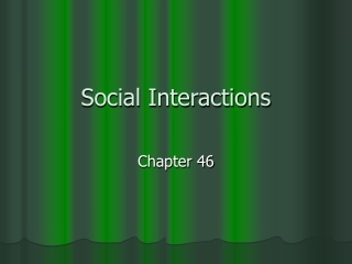 Social Interactions