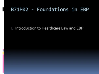 B71P02 - Foundations  in EBP