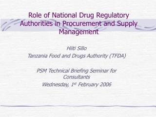 Role of National Drug Regulatory Authorities in Procurement and Supply Management