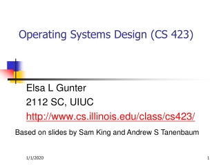 Operating Systems Design (CS 423)